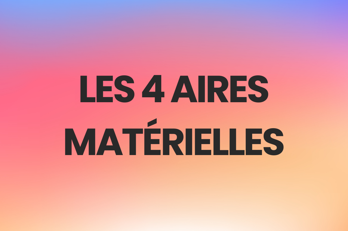les aires matérielle 